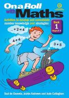 On a Roll with Maths Stages 2-3 Bk 1