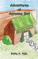 Adventures of Antenna Girl