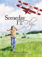 Someday I'll Fly