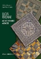 Lucus Feroniae: Mosaici E Pavimenti Marmorei