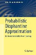 Probabilistic Diophantine Approximation