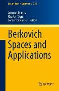 Berkovich Spaces and Applications