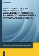 Pharmacotherapeutics in Medical Disorders