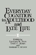 Everyday Cognition in Adulthood and Late Life