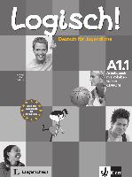 Logisch! Arbeitsbuch A1.1 mit Vokabeltrainer CD-ROM und Audio-Dateien zum Download