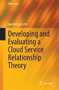 Developing and Evaluating a Cloud Service Relationship Theory