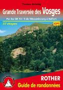 Grande Traversée des Vosges (Guide de randonnées)