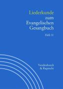 Handbuch zum Evangelischen Gesangbuch. Bd. 3/11: Liederkunde zum Evangelischen Gesangbuch. Heft 11