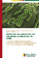 Detecção de genes bla em bactérias produtoras de ESBL