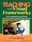 Teaching with Visual Frameworks