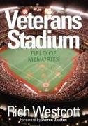 Veterans Stadium: Field of Memories