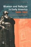 Women and Religion in Early America,1600-1850