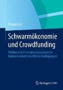 Schwarmökonomie und Crowdfunding