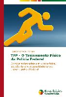 TFP - O Treinamento Físico da Polícia Federal
