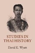 Studies in Thai History: Collected Articles