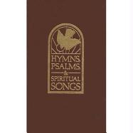 Hymns, Psalms, & Spiritual Songs