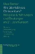 Wie überlebt das Christentum?