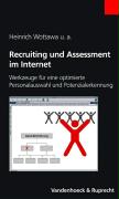 Recruiting und Assessment im Internet. Mit CD-ROM