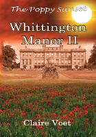 Whittington Manor II - The Poppy Sunset