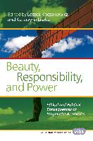 Beauty, Responsibility, and Power: Ethical and Political Consequences of Pragmatist Aesthetics