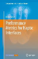 Performance Metrics for Haptic Interfaces