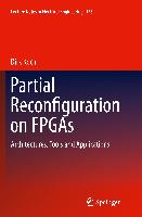 Partial Reconfiguration on FPGAs