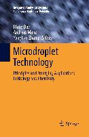 Microdroplet Technology