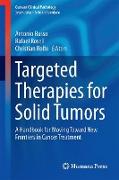 Targeted Therapies for Solid Tumors