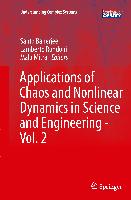 Applications of Chaos and Nonlinear Dynamics in Science and Engineering - Vol. 2