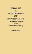 Toward a Programme of Imperial Life