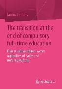The transition at the end of compulsory full-time education