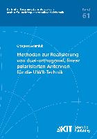 Methoden zur Realisierung von dual-orthogonal, linear polarisierten Antennen für die UWB-Technik