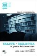 Salute/malattia. Le parole della medicina