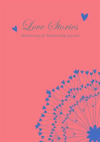 Love Stories, Anniversary & Relationship Journal