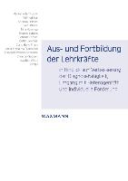 Aus- und Fortbildung der Lehrkräfte in Hinblick auf Verbesserung der Diagnosefähigkeit, Umgang mit Heterogenität, individuelle Förderung