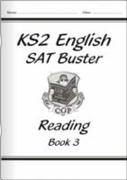 KS2 English SAT Buster: Reading Book 3 (for the New Curriculum)