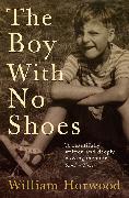 The Boy With No Shoes