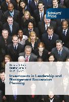 Investments in Leadership and Management Succession Planning