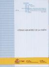 Textos legales : separata del Boletín Oficial de los Ministerios de Hacienda y Administraciones Públicas y de Economía y Competitividad 11, 2013 : Código Aduanero Comunitario