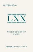 Notes on the Greek Text of Exodus