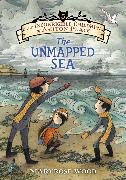 The Incorrigible Children of Ashton Place: Book V: The Unmapped Sea