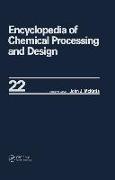 Encyclopedia of Chemical Processing and Design