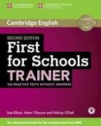 First for Schools Trainer for the revised exam