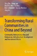 Transforming Rural Communities in China and Beyond