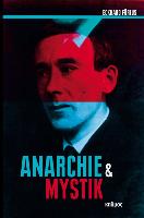 Anarchie und Mystik
