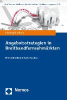 Angebotsstrategien in Breitbandfernsehmärkten