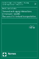 Demand and supply interactions in transport models: The case of hinterland transportation