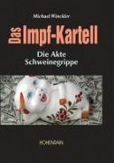 Das Impf-Kartell