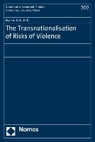 The Transnationalisation of Risks of Violence