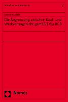 Die Abgrenzung zwischen Kauf- und Werkvertragsrecht gemäß § 651 BGB